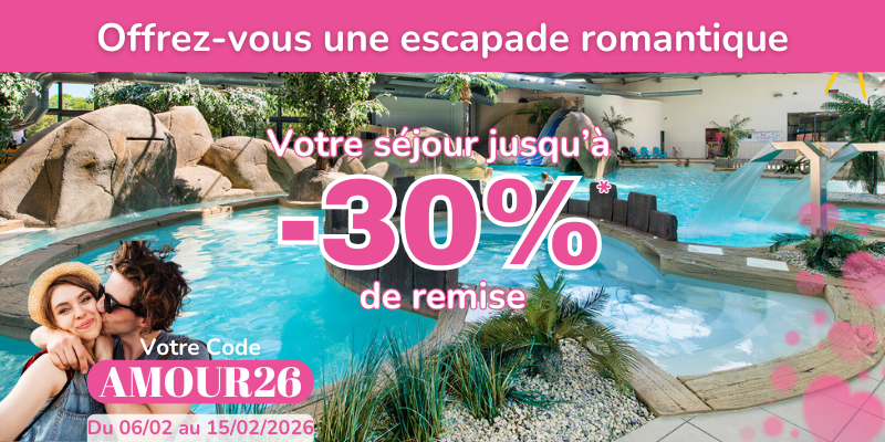 Offre Saint-Valentin | Jusqu'à -30%* | Cybèle Vacances